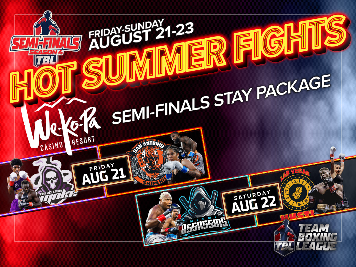 Promotional graphic for WeKo-Pa Casino Resort's 'Hot Summer Fights' semi-finals stay package, featuring boxing event details for August 21-23 with multiple fight matchups and team logos.